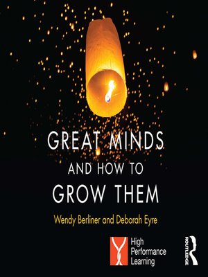 cover image of Great Minds and How to Grow Them